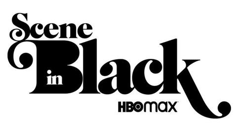 HBO Max launches 'Scene In Black' Celebrating Black Talent