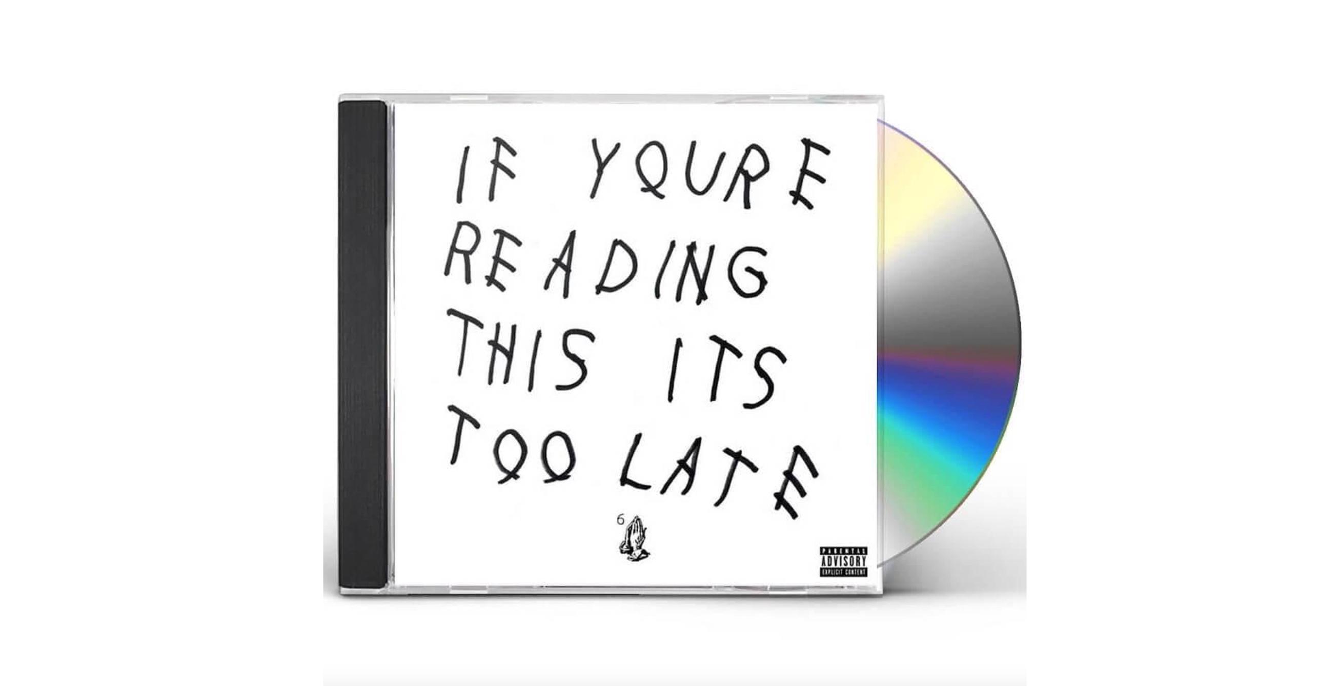 Drake's 'If You're Reading This It's Too Late' album cover