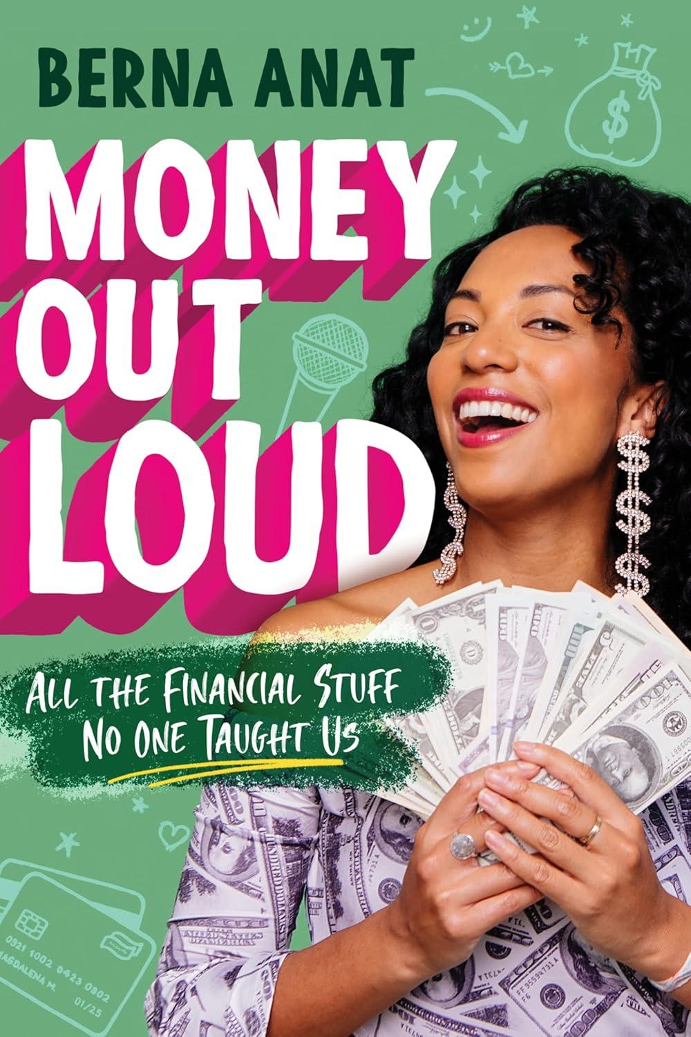 money out loud all the financial stuff no one taught us
