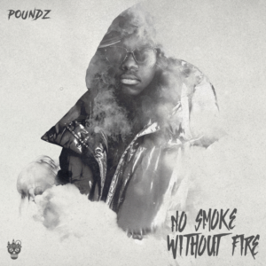 wp content/uploads///No Smoke Without Fire Poundz UK x