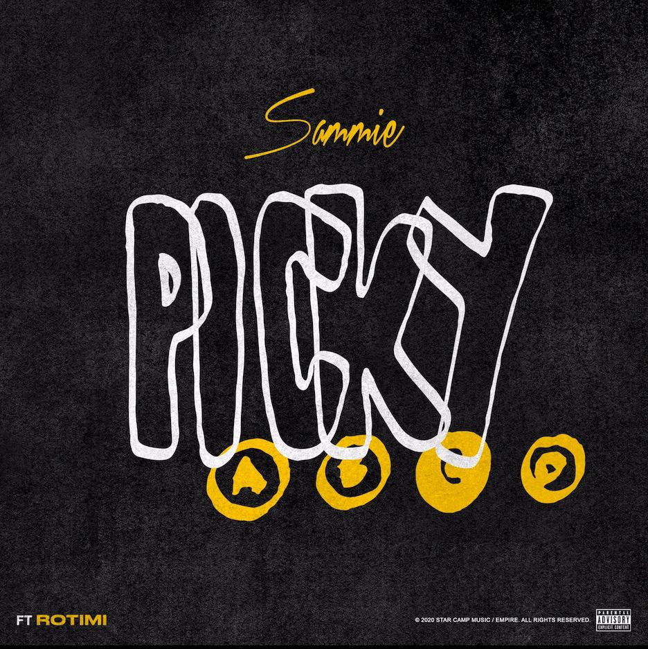 R&B Star Sammie Releases 'Picky' feat. Rotimi