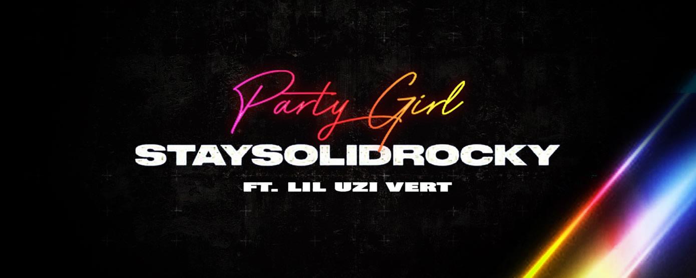 Lil Uzi Vert Hops on the Remix of StaySolidRocky's "Party Girl"