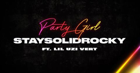 Lil Uzi Vert Hops on the Remix of StaySolidRocky's "Party Girl"