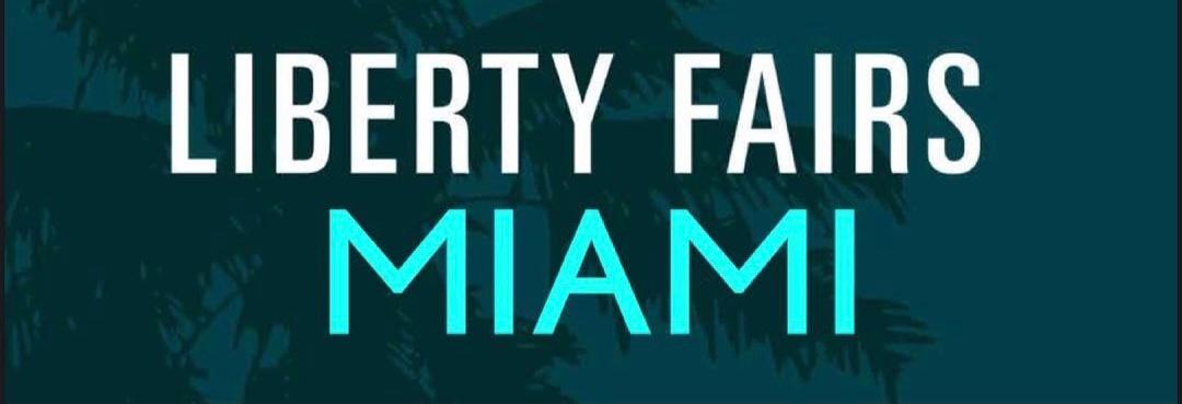 Liberty Fairs Returns In-Person With a Miami Debut