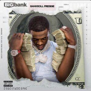 wp content/uploads///Big Bank Bankroll Freddie x